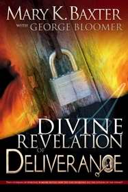 A Divine Revelation Of Deliverance PB - Mary K Baxter